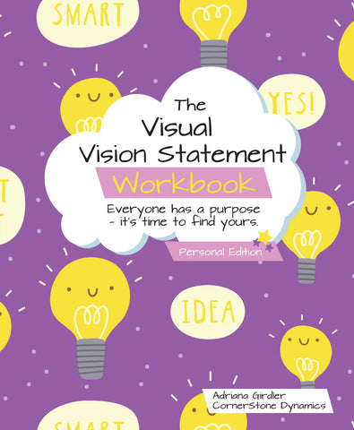 The Visual Vision Statement Workbook - Personal Edition