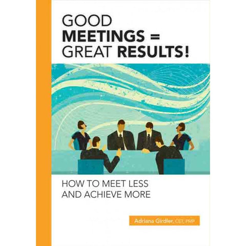 Good Meetings = Great Results!