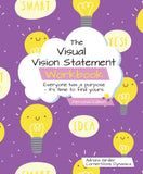 The Visual Vision Statement Workbook - Personal Edition